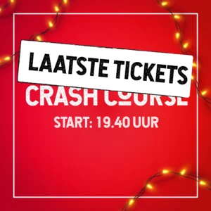 Start: 19.40 uur - Crash Course