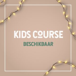 Start: 19.10 uur - Kids Course